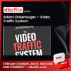 Adam Linkenauger Video Traffic System FREE DOWNLOAD