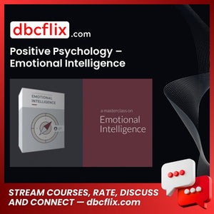 download, downloadbusinesscourse, free, google drive, mega, Positive Psychology – Emotional Intelligence Masterclass, rapidgator