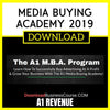 A1 Revenue Media Buying Academy 2019 FREE DOWNLOAD