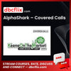 Alphashark Covered Calls FREE DOWNLOAD