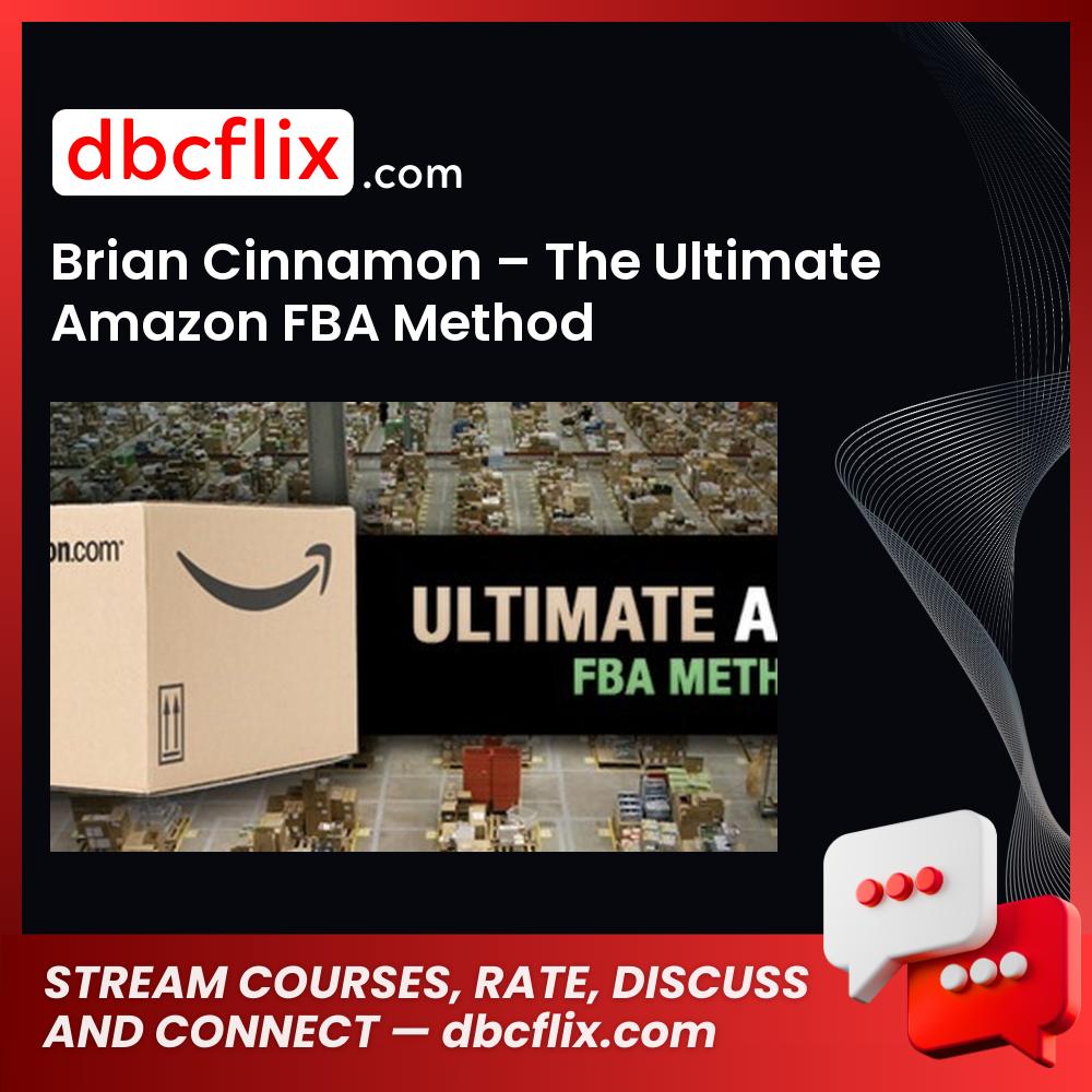 Brian Cinnamon The Ultimate Amazon Fba Method FREE DOWNLOAD