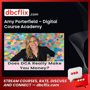 Amy Porterfield Digital Course Academy FREE DOWNLOAD