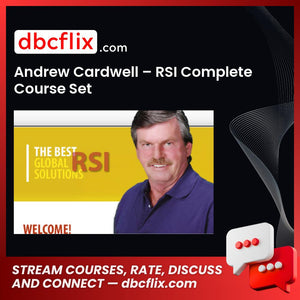 Andrew Cardwell – RSI Complete Course Set, download, downloadbusinesscourse, drive, fast, free, google, mega, rapidgator, torrent