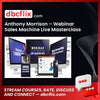 Anthony Morrison – Webinar Sales Machine Live Masterclass 2023 free downoad, dbcflix, dbcflix.com, storedbc.com, downloadbusinesscourse, mega, google drive
