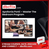 Apollonia Ponti – Master The Bedroom Program free downoad, dbcflix, dbcflix.com, storedbc.com, downloadbusinesscourse, mega, google drive