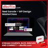 dropbox, google drive, googledrive, Link, mega, mega.nz, Neel Sarode WP Design MasterClass free download, pcloud, reddit