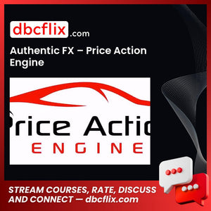Authentic Fx Price Action Engine FREE DOWNLOAD