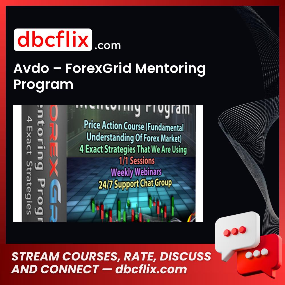 Avdo – ForexGrid Mentoring Program free downoad, dbcflix, dbcflix.com, storedbc.com, downloadbusinesscourse, mega, google drive