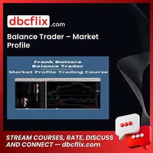Balance Trader Market Profile FREE DOWNLOAD