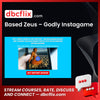 Based Zeus – Godly Instagame, download, downloadbusinesscourse, drive, fast, free, google, mega, rapidgator, torrent
