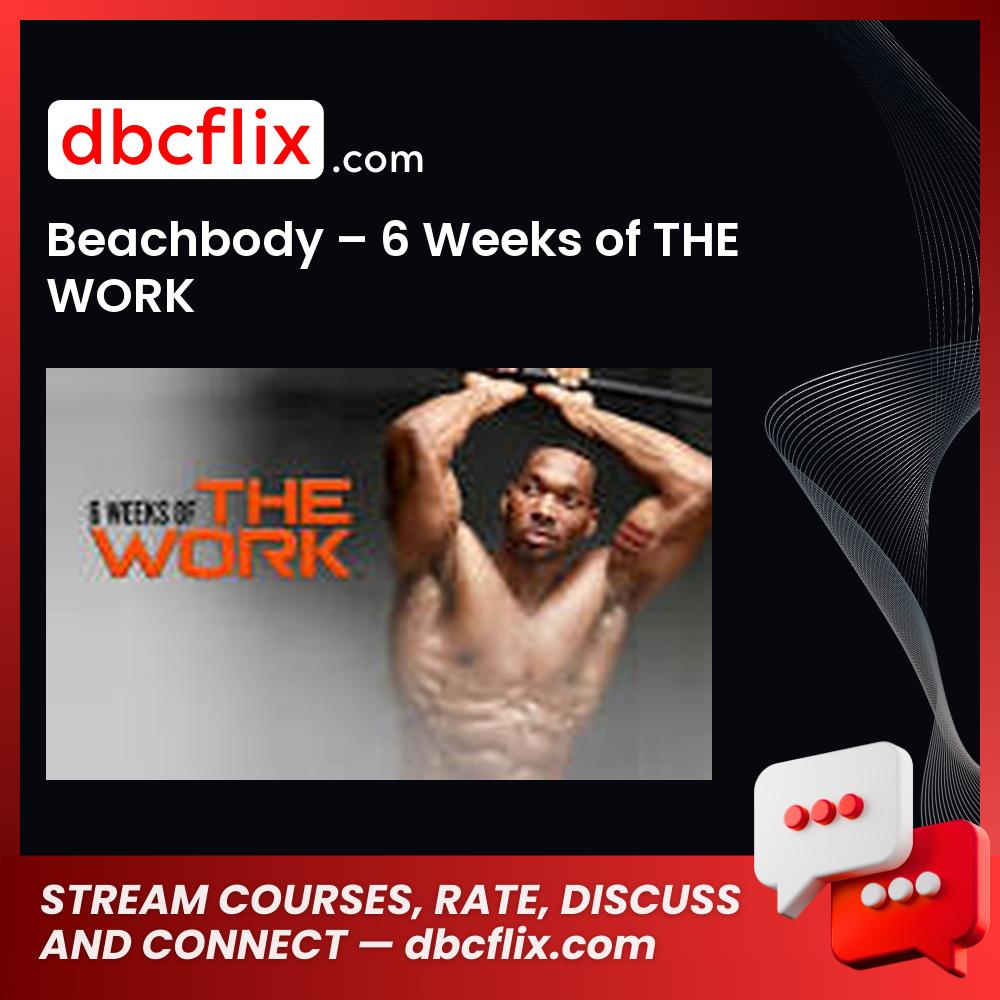 #beachbody #6 #weeks #of #the #work download #free #mega #googledrivebeachbody, 6, free, google drive, mega, of, The, Weeks, work download