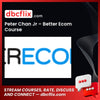 download, downloadbusinesscourse, free, google drive, mega, Peter Chan Jr – Better Ecom Course, rapidgator