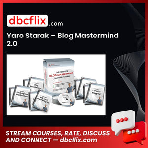 Yaro Starak Blog Mastermind 2.0 FREE DOWNLOAD