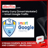 Bretty Curry (Smart Marketer) – Smart Google Traffic free downoad, dbcflix, dbcflix.com, storedbc.com, downloadbusinesscourse, mega, google drive