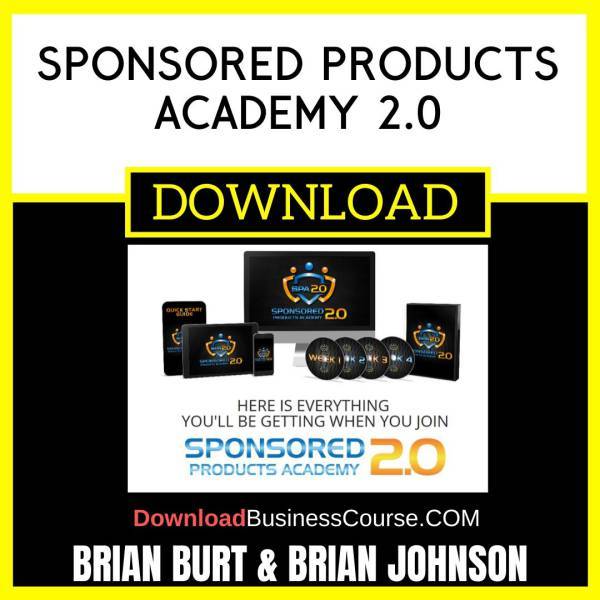 Brian Burt Brian Johnson Sponsored Products Academy 2.0 FREE DOWNLOAD