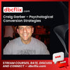 Craig Garber Psychological Conversion Strategies FREE DOWNLOAD