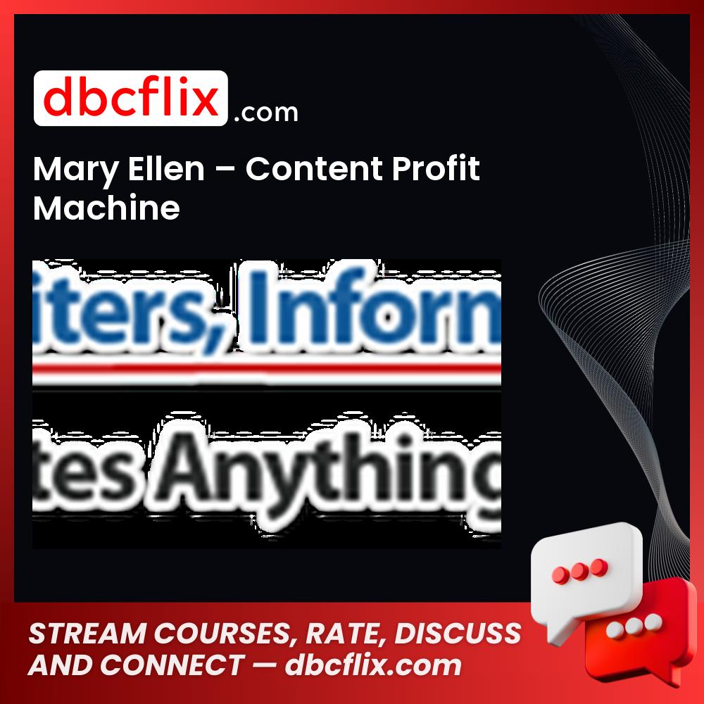Mary Ellen Content Profit Machine FREE DOWNLOAD