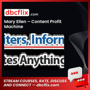Mary Ellen Content Profit Machine FREE DOWNLOAD