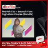 Mariah Coz Launch Your Signature Course Bundle FREE DOWNLOAD
