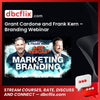 Grant Cardone and Frank Kern – Branding Webinar free downoad, dbcflix, dbcflix.com, storedbc.com, downloadbusinesscourse, mega, google drive