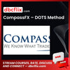 CompassFX, CompassFX DOTS Method, DOTS, Method