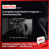 Complete Submission Program – VeronikaSexLife, download, downloadbusinesscourse, drive, fast, free, google, mega, rapidgator, torrent