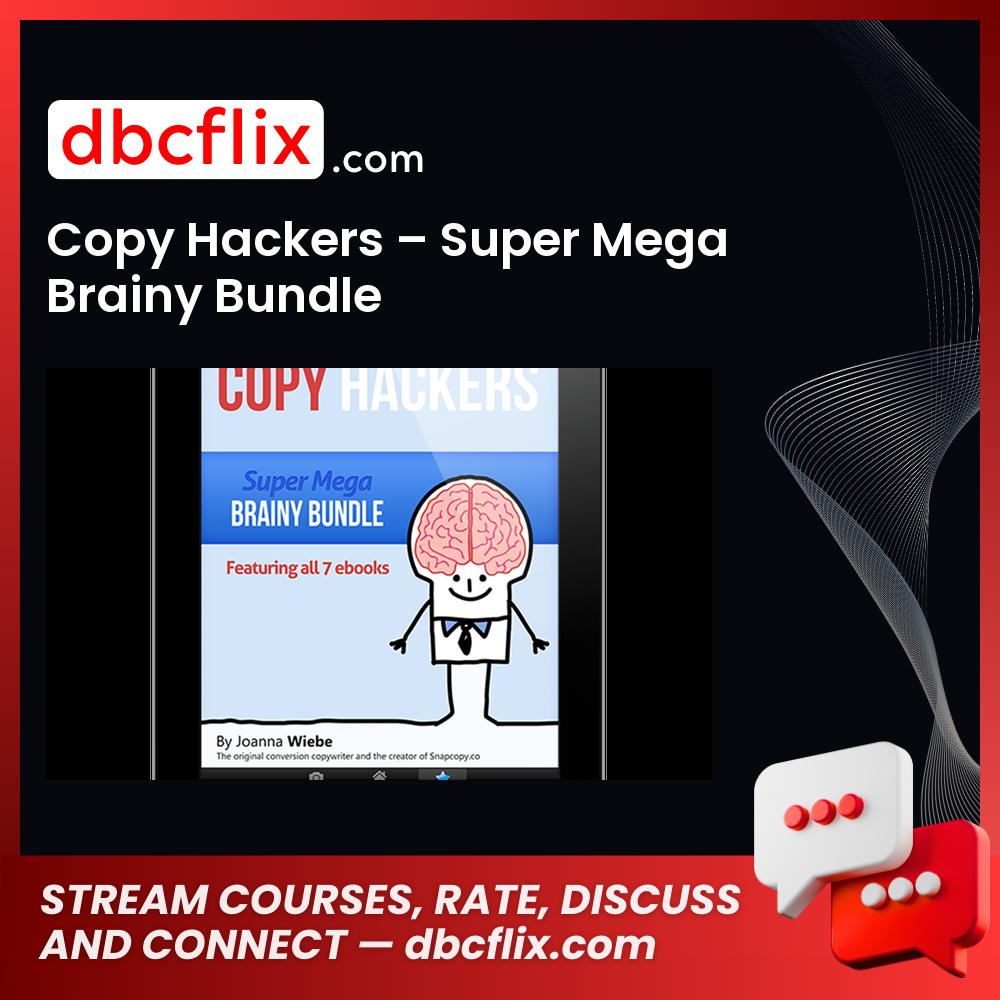 Copy Hackers – Super Mega Brainy Bundle free downoad, dbcflix, dbcflix.com, storedbc.com, downloadbusinesscourse, mega, google drive