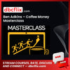 Ben Adkins – Coffee Money Masterclass, download, downloadbusinesscourse, drive, fast, free, google, mega, rapidgator, torrent