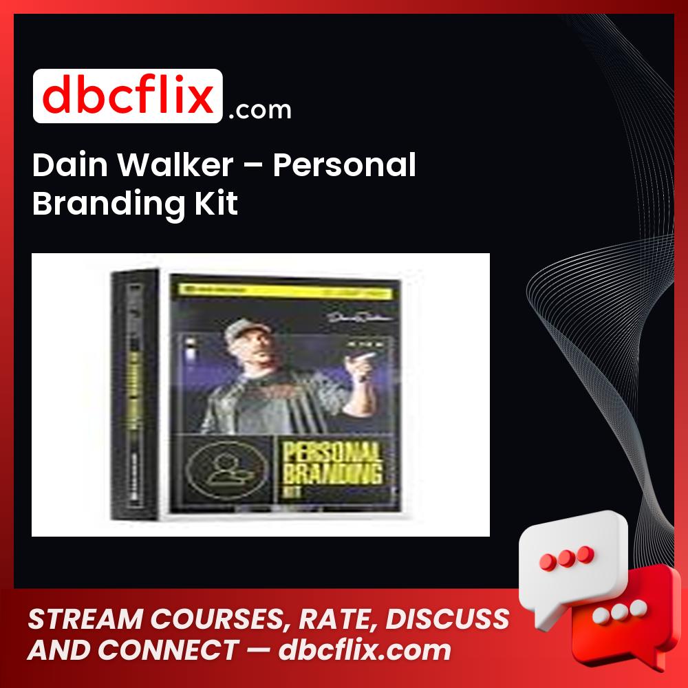 Dain Walker – Personal Branding Kit free downoad, dbcflix, dbcflix.com, storedbc.com, downloadbusinesscourse, mega, google drive