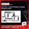 Dan Vas – Ecom Freedom Shopify Blueprint 2022 free downoad, dbcflix, dbcflix.com, storedbc.com, downloadbusinesscourse, mega, google drive