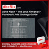 Dave Nash – The Zeus Almanac-Facebook Ads Strategy Guide, download, downloadbusinesscourse, drive, fast, free, google, mega, rapidgator, torrent