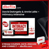 David DeAngelo & Annie Lalla – Intimacy Intensive free downoad, dbcflix, dbcflix.com, storedbc.com, downloadbusinesscourse, mega, google drive
