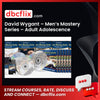 #david #wygant #men's #mastery #series #adult #adolescence download #free #mega #googledrivedavid, adolescence download, Adult, free, google drive, Mastery, mega, men's, Series, wygant