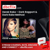 Derek Rake – Dark Rapport & Dark Rake Method free downoad, dbcflix, dbcflix.com, storedbc.com, downloadbusinesscourse, mega, google drive