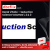 Derek Vitalio – Seduction Science Volumes 1, 2 & 3 free downoad, dbcflix, dbcflix.com, storedbc.com, downloadbusinesscourse, mega, google drive