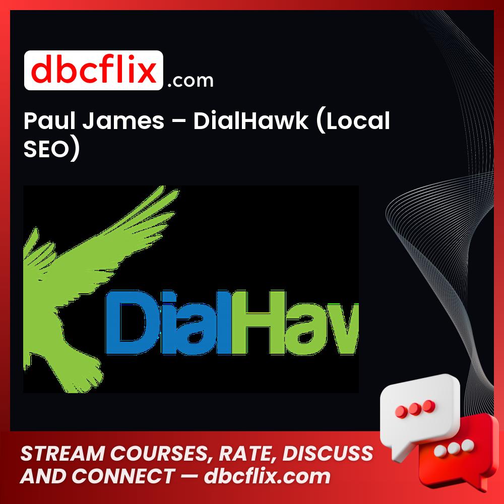 download, downloadbusinesscourse, drive, fast, free, google, Jon Penberthy – Expert Accelerator, mega, Paul James – DialHawk (Local SEO), rapidgator, torrent
