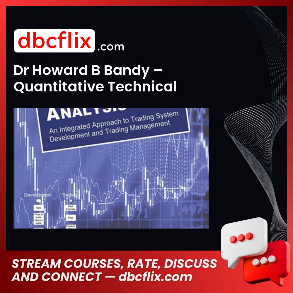 Dr Howard B Bandy Quantitative Technical Analysis FREE DOWNLOAD