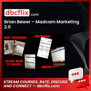 Brian Bewer Madcam Marketing 2.0 FREE DOWNLOAD