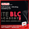 Ruth Soukup Elite Blog Academy 3.0 FREE DOWNLOAD