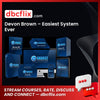 Devon Brown – Easiest System Ever free downoad, dbcflix, dbcflix.com, storedbc.com, downloadbusinesscourse, mega, google drive