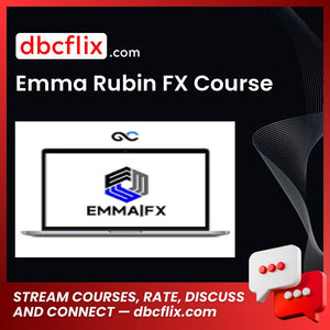 Emma Rubin FX Course free downoad, dbcflix, dbcflix.com, storedbc.com, downloadbusinesscourse, mega, google drive