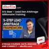 Eric Beer – Lead Gen Arbitrage Millionaire Training free downoad, dbcflix, dbcflix.com, storedbc.com, downloadbusinesscourse, mega, google drive