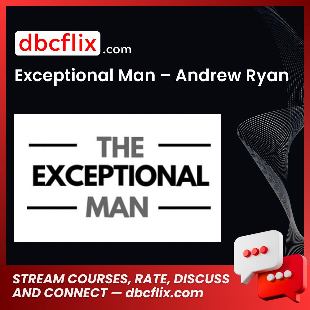 #exceptional #man #andrew #ryan download #free #mega #googledriveexceptional, Andrew, free, google drive, Man, mega, ryan download