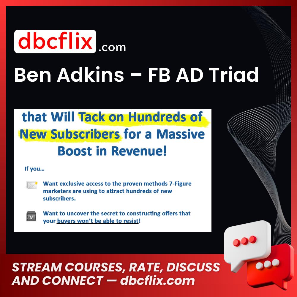 Ben Adkins Fb Ad Triad FREE DOWNLOAD