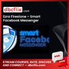 Ezra Firestone Smart Facebook Messenger FREE DOWNLOAD