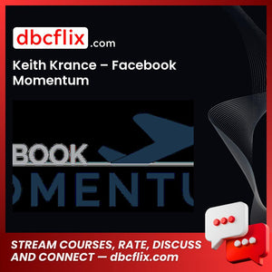 Keith Krance Facebook Momentum FREE DOWNLOAD