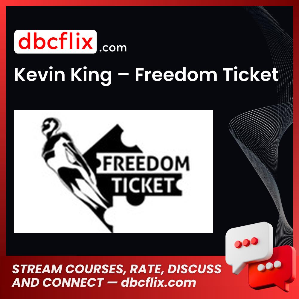 Kevin King Freedom Ticket FREE DOWNLOAD