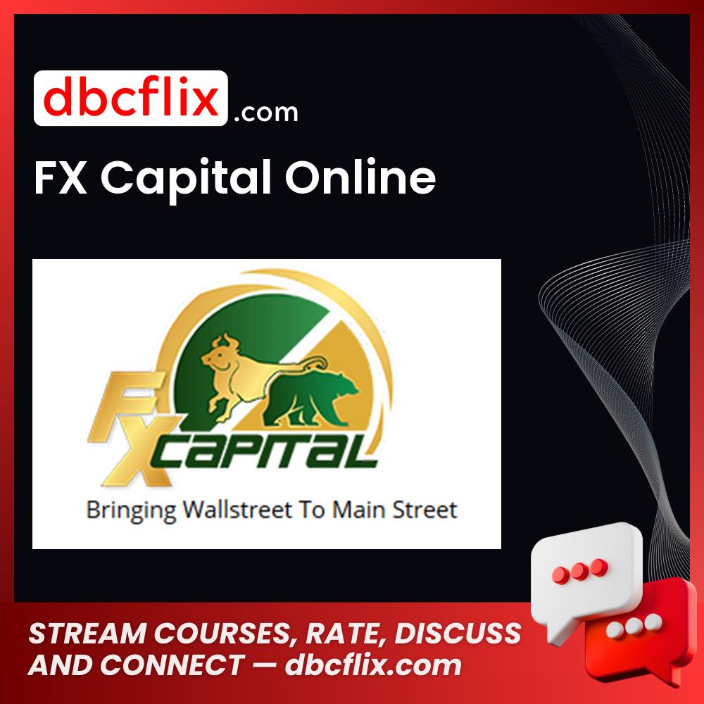 download, downloadbusinesscourse, free, FX Capital Online, google drive, mega, rapidgator