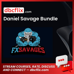 Daniel Savage Bundle free downoad, dbcflix, dbcflix.com, storedbc.com, downloadbusinesscourse, mega, google drive