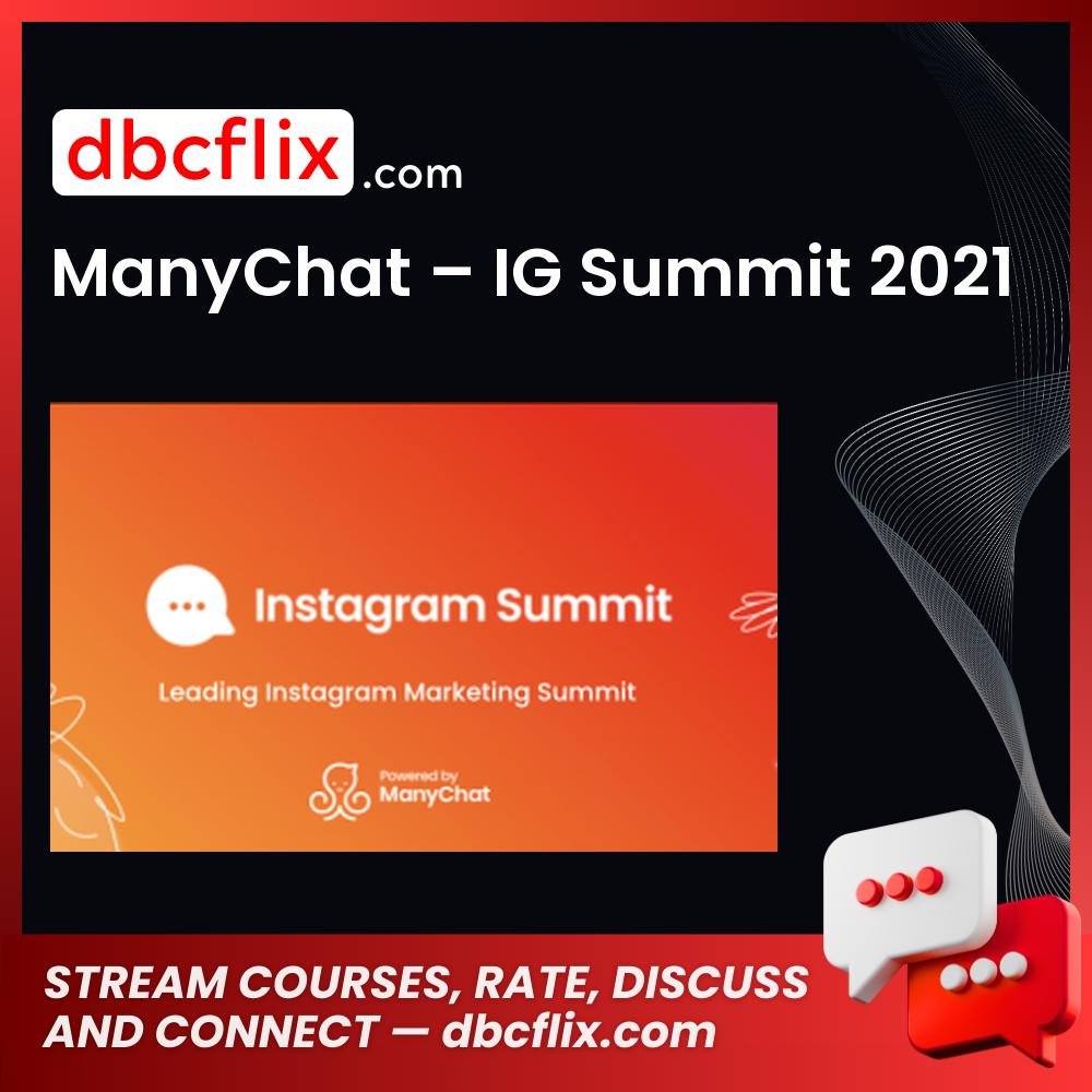 download, downloadbusinesscourse, drive, fast, free, google, ManyChat – IG Summit 2021, mega, rapidgator, torrent